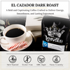 Dark Roast • El Cazador